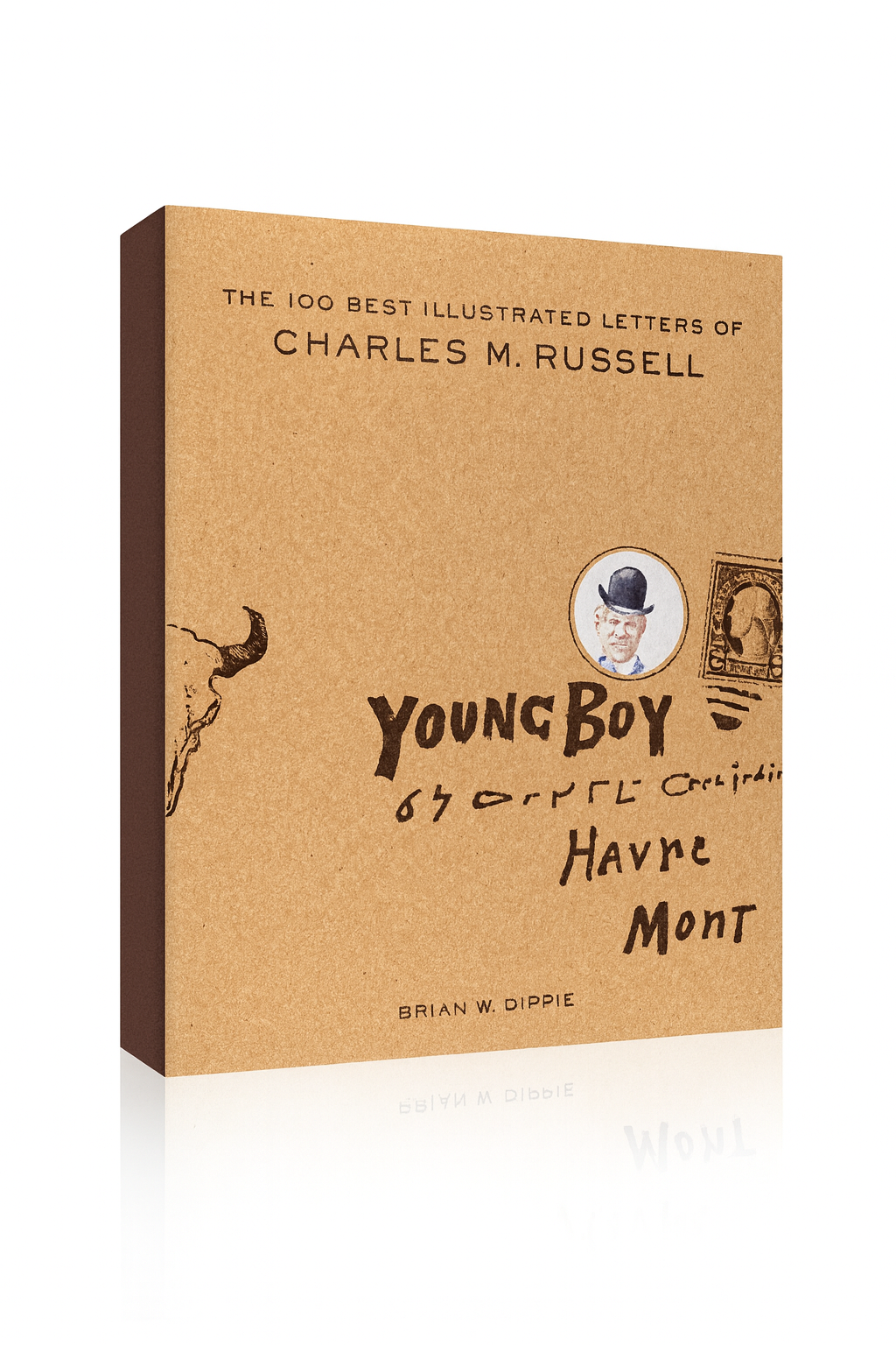 The 100 Best Illustrated Letters Of Charles M. Russell
