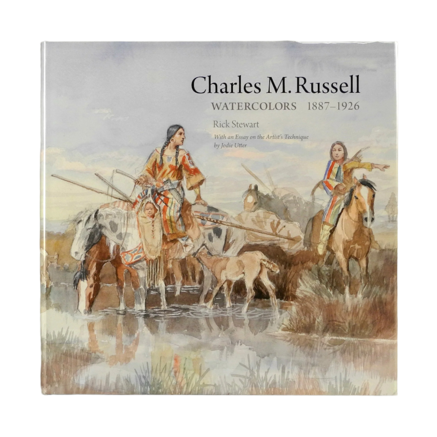 Charles M. Russell Watercolors, 1887–1926 Limited Edition