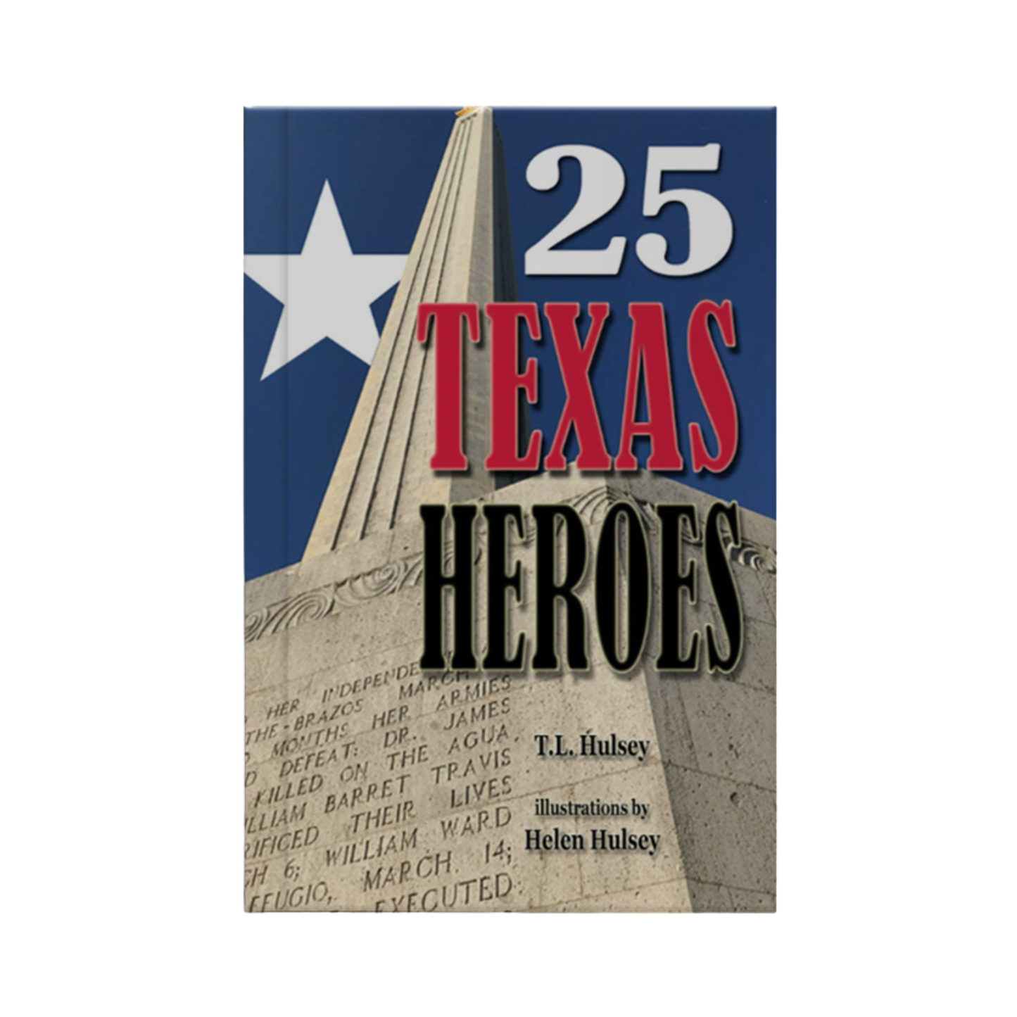 25 Texas Heroes