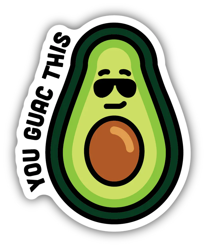You Guac this Sticker