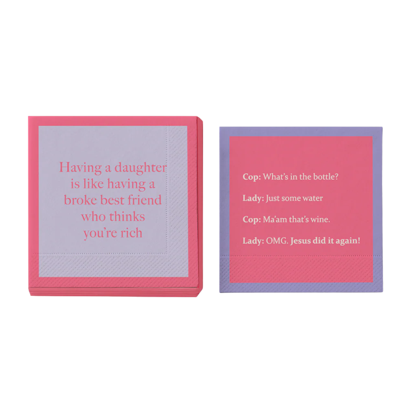 Broke Best Friend Napkin