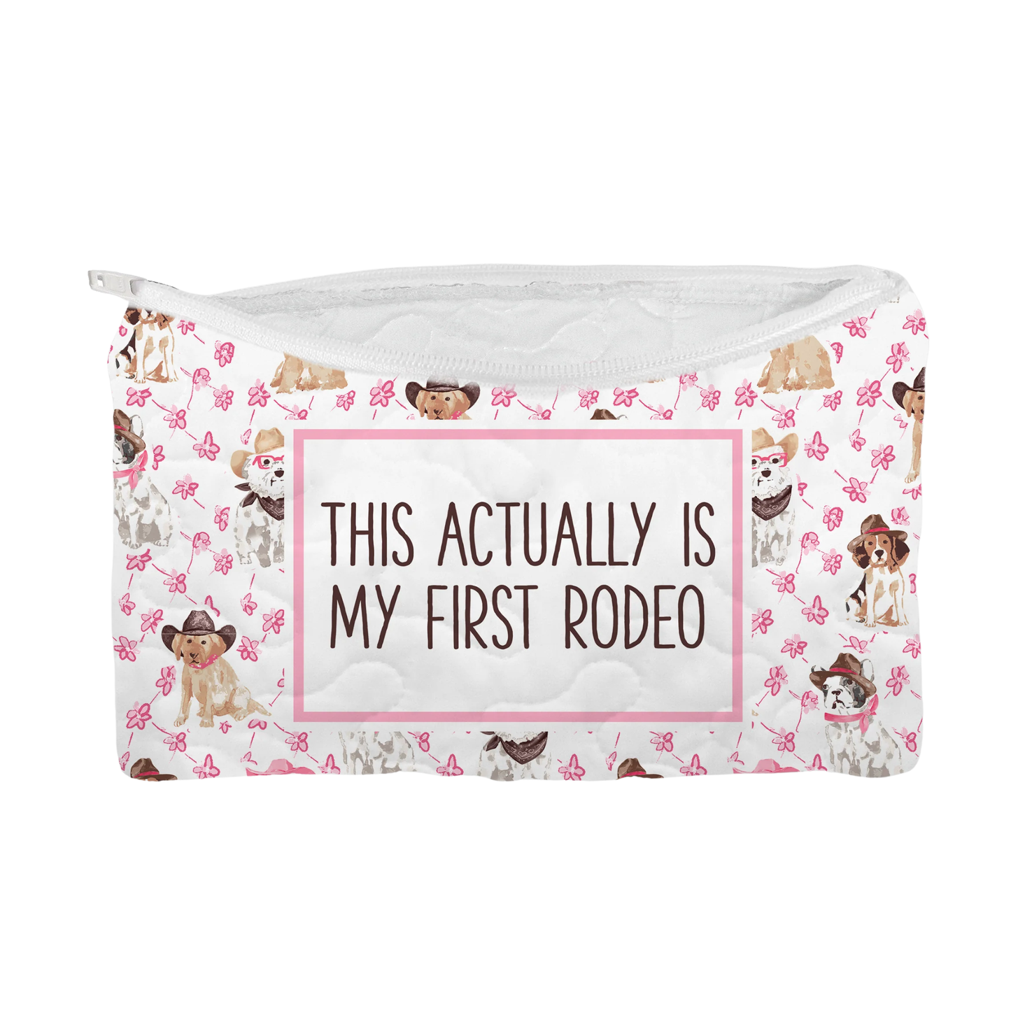 This is Actually My First Rodeo Makeup Bag