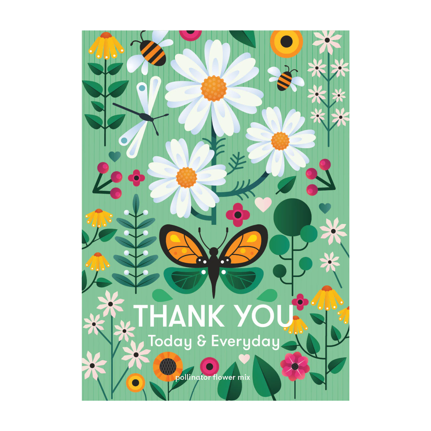 Thank You Today & Everyday Seeds