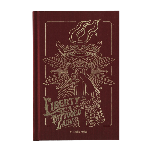Liberty the Tattooed Lady Book - Signed by Author