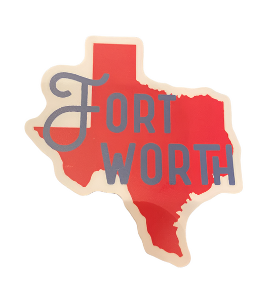 Name Drop Texas/ Fort Worth Sticker