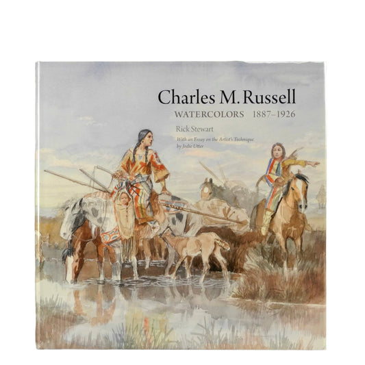 Charles M. Russell Watercolors, 1887–1926 Limited Edition