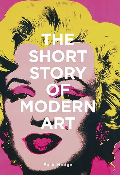 The Short Story of Modern Art