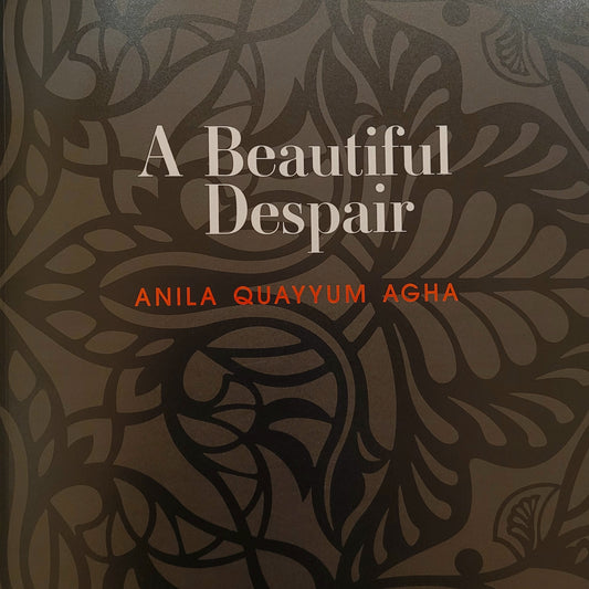 Anila Quayyum Agha: A Beautiful Despair